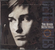 The River Detectives - You Don't Know A Thing About Her